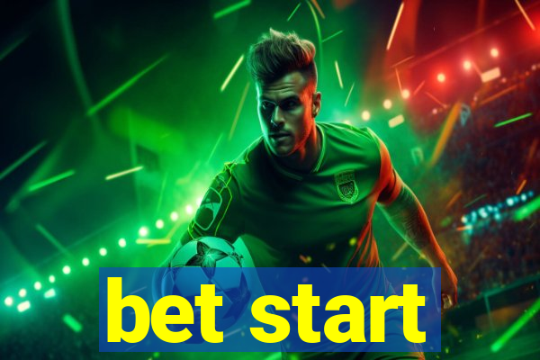 bet start