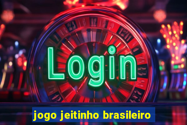 jogo jeitinho brasileiro