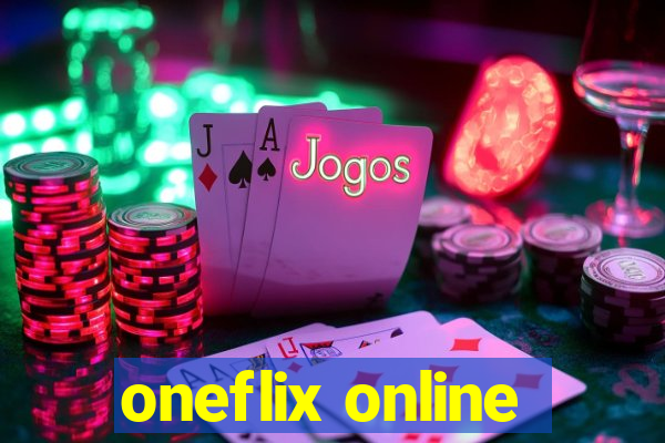 oneflix online