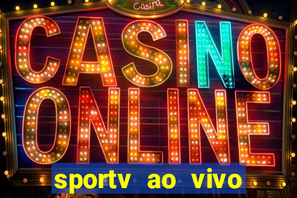 sportv ao vivo mega canais