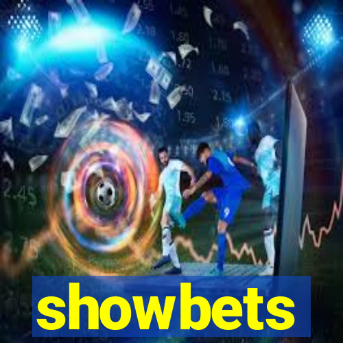 showbets