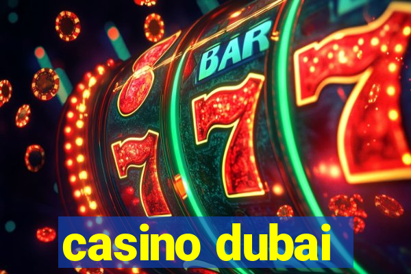 casino dubai