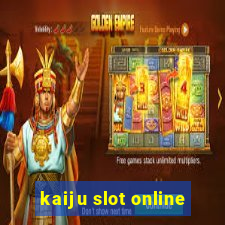 kaiju slot online