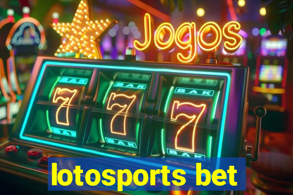 lotosports bet