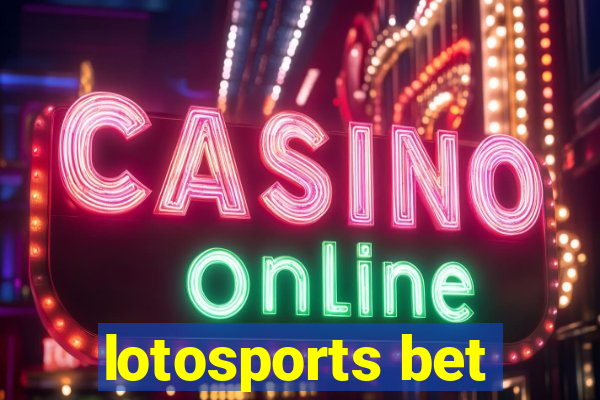 lotosports bet