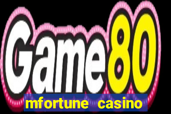 mfortune casino mobile slots