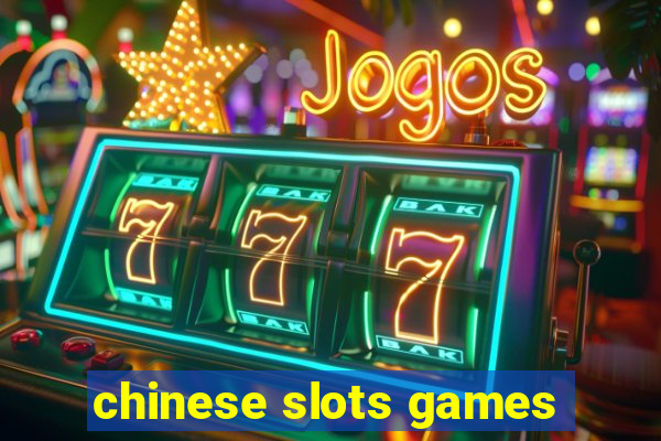 chinese slots games