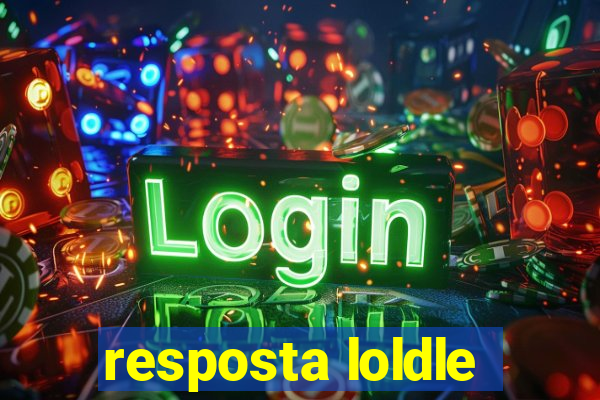 resposta loldle