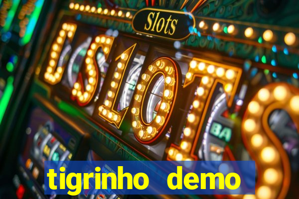 tigrinho demo casino 24