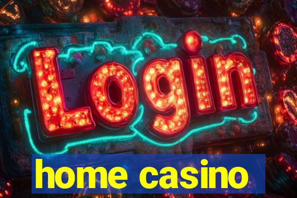 home casino