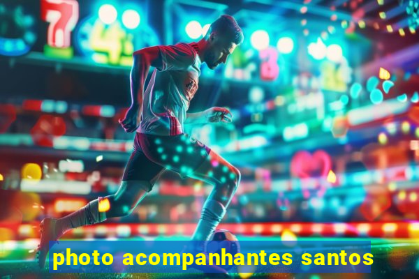 photo acompanhantes santos