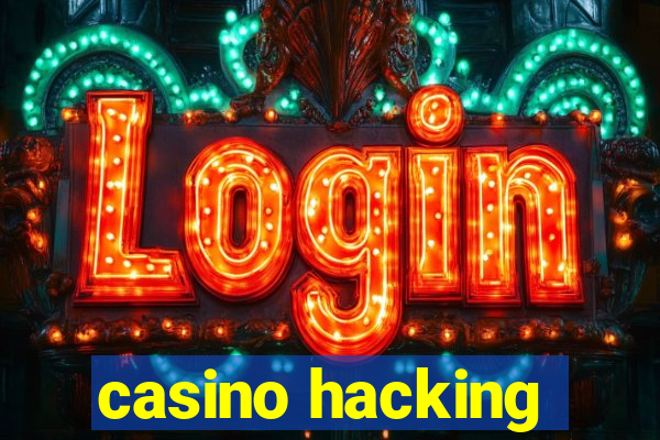 casino hacking