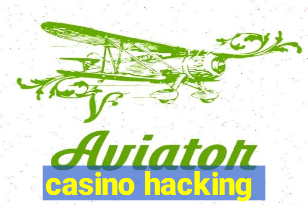 casino hacking