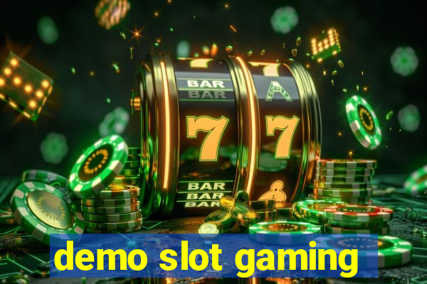 demo slot gaming