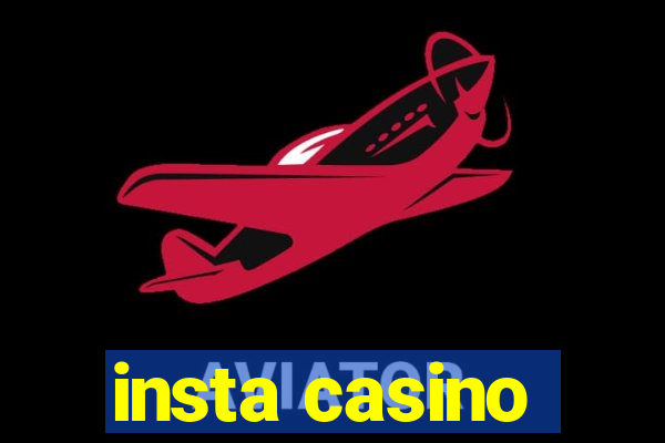 insta casino