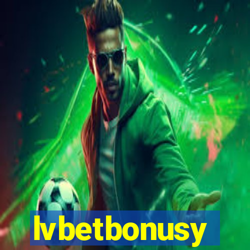 lvbetbonusy