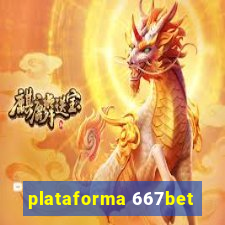 plataforma 667bet