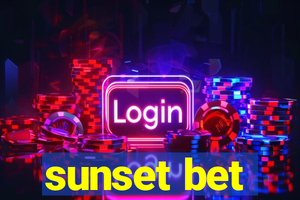 sunset bet