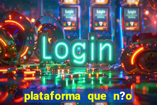 plataforma que n?o precisa depositar para jogar