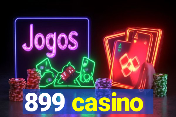 899 casino