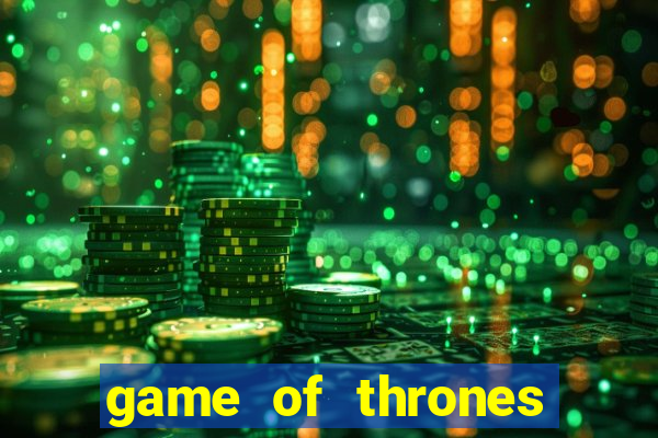 game of thrones 243 win ways slot review