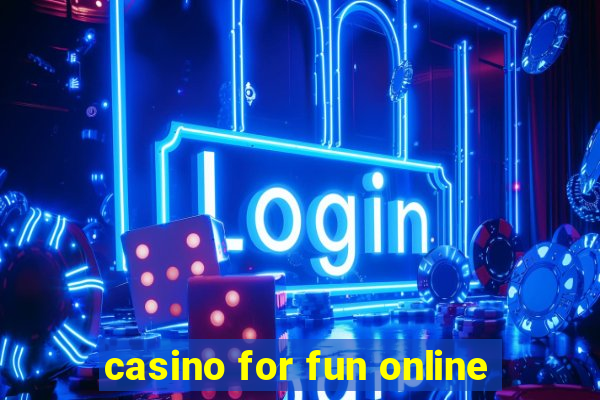 casino for fun online