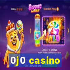 0j0 casino