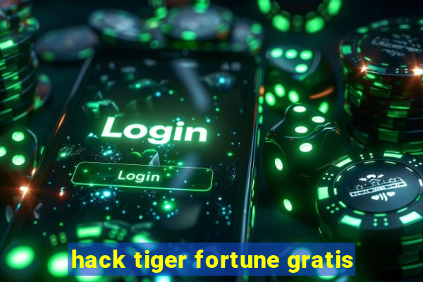 hack tiger fortune gratis