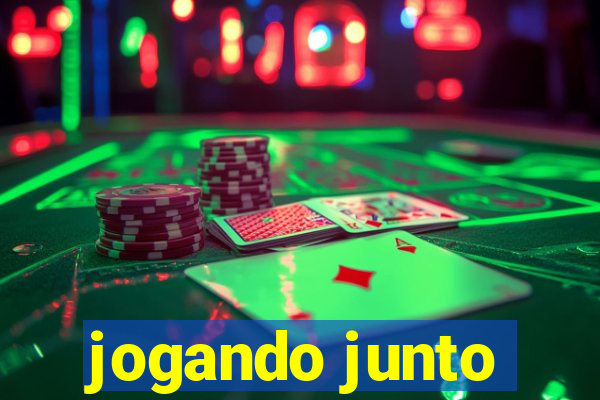 jogando junto