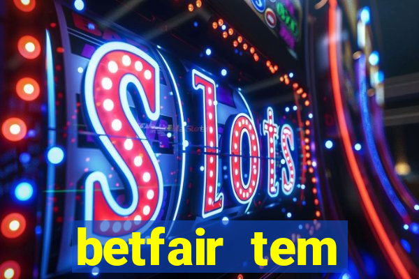 betfair tem pagamento antecipado