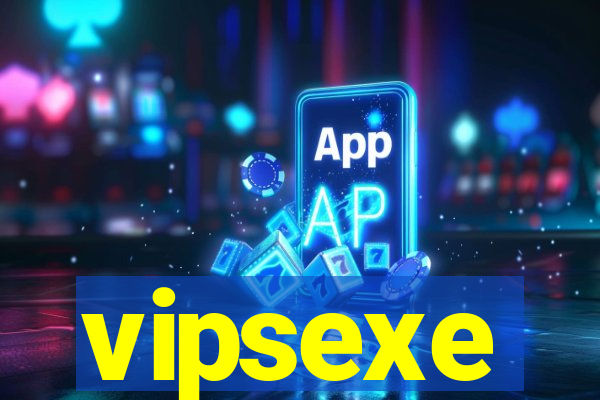 vipsexe