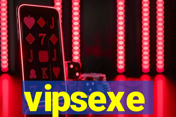 vipsexe