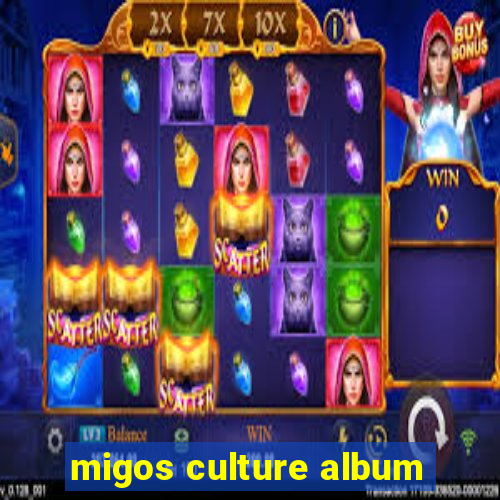 migos culture album