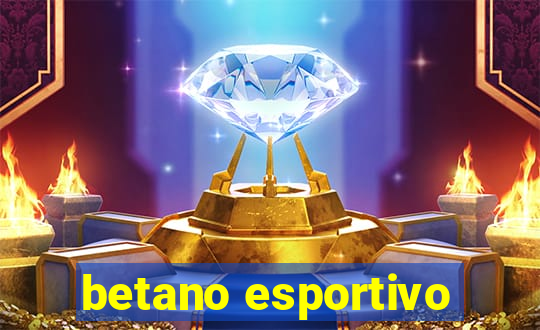 betano esportivo