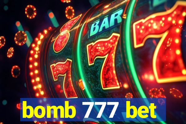 bomb 777 bet