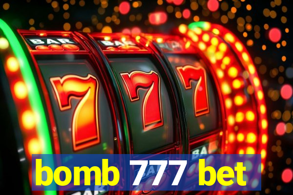 bomb 777 bet