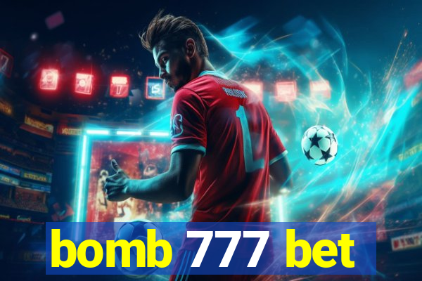 bomb 777 bet