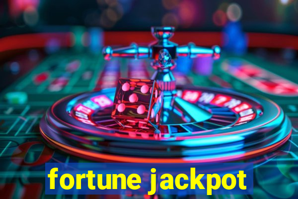 fortune jackpot