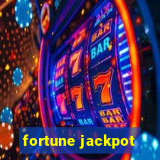 fortune jackpot