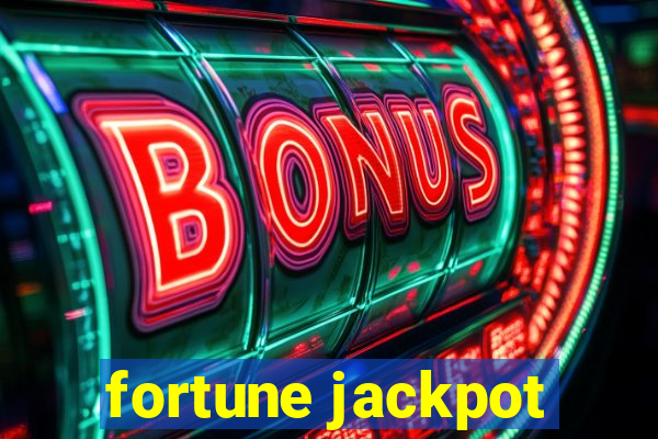 fortune jackpot