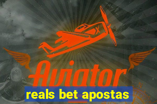 reals bet apostas