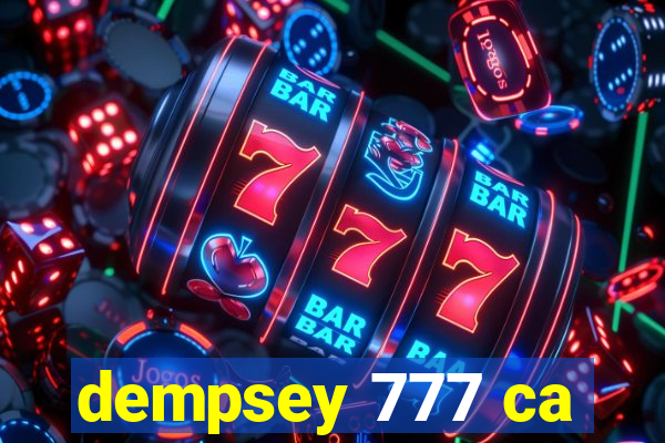 dempsey 777 ca