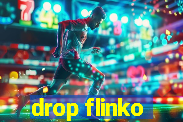 drop flinko