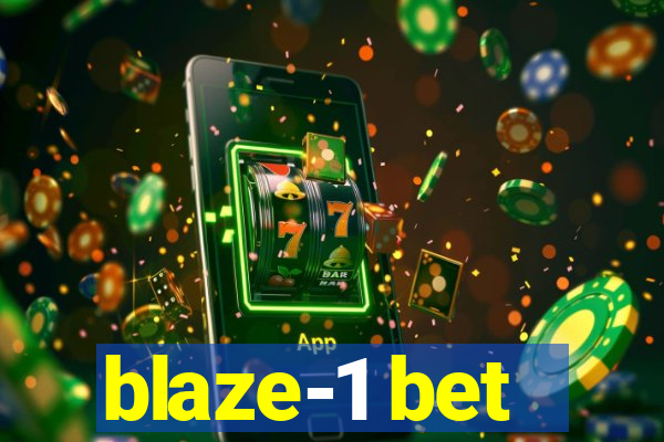 blaze-1 bet