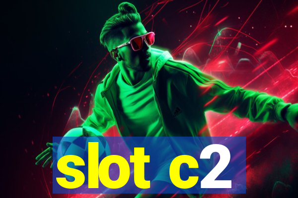 slot c2