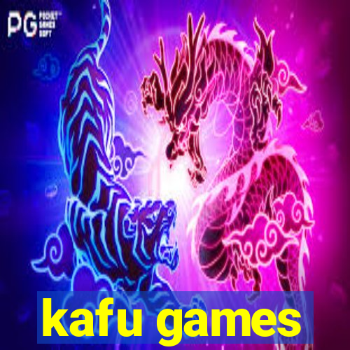 kafu games