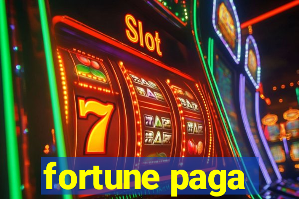 fortune paga