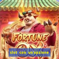 slot con un'opzione di acquisto di giochi bonus