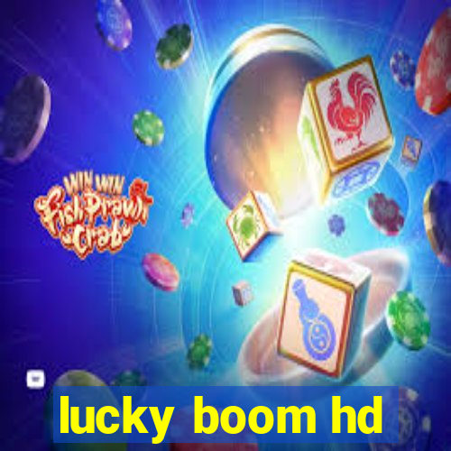 lucky boom hd