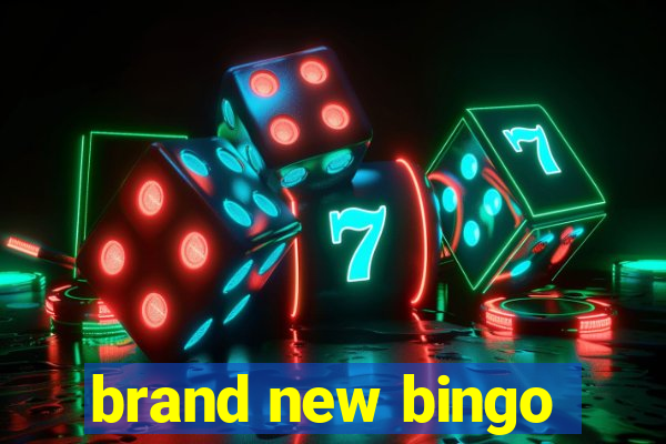 brand new bingo